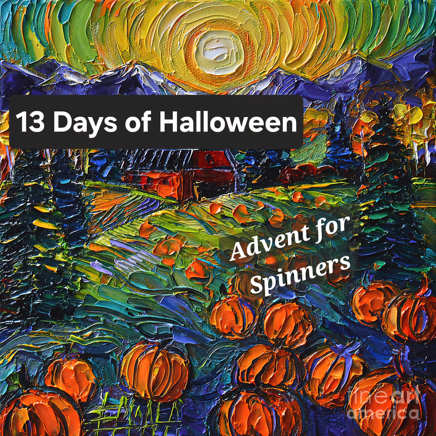 13 Days of Halloween -- A Spooky Season Fiber Advent Calendar
